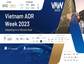Vietnam ADRs Week 2023 – Chuỗi sự kiện Tuần lễ Trọng tài và Hòa giải Việt Nam 2023